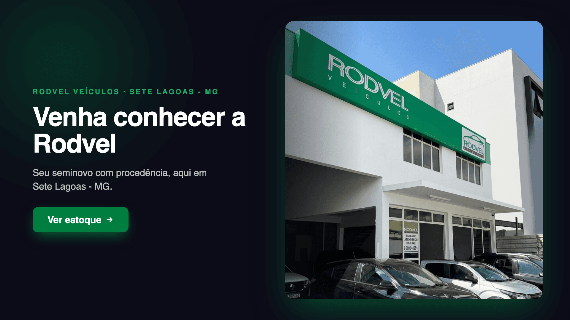 Conheça a Rodvel Veículos em Sete Lagoas - MG